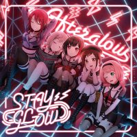 Afterglow 2nd Album「STAY GLOW」音楽配信スタート！