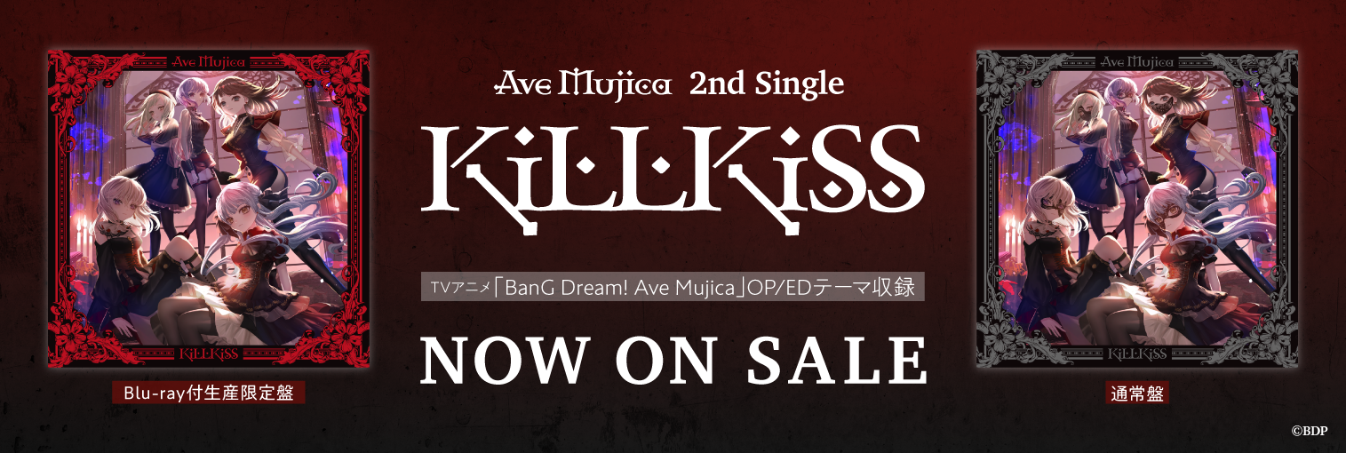 Ave Mujica 2nd Single「KiLLKiSS」