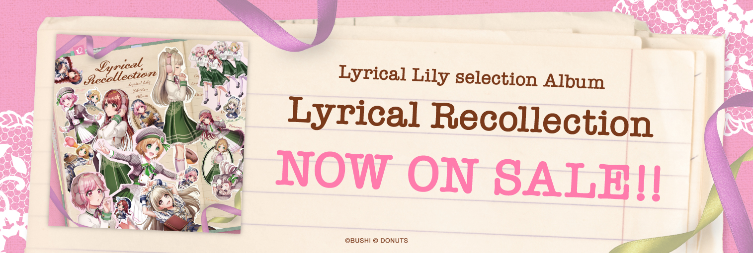 Lyrical Lily selection Album「Lyrical Recollection」