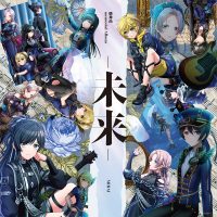 燐舞曲 memorial Album「-未来-」の音楽配信がスタート！