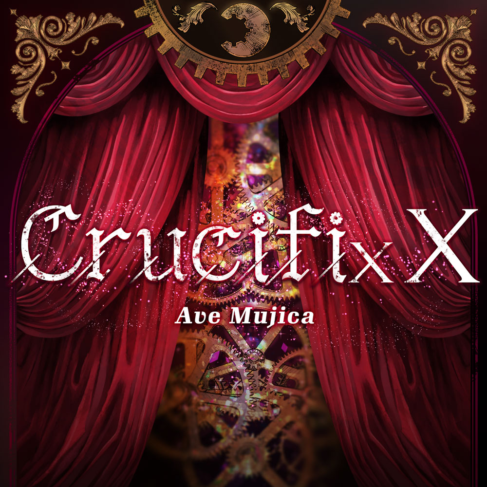 Ave Mujica「Crucifix X」｜ディスコグラフィー｜ブシロード