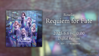 Roselia「Requiem for Fate」のデジタルリリースが決定！