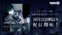 「ROAD59 -新時代任侠特区- 摩天楼モノクロ抗争」テーマ曲「INSANITYGRAY」がデジタルリリース！
