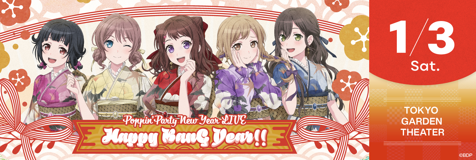 Poppin’Party New Year LIVE「Happy BanG Year!!」