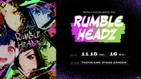 RAISE A SUILEN 2DAYS LIVE「RUMBLEHEADZ」のセットリストプレイリストを公開！