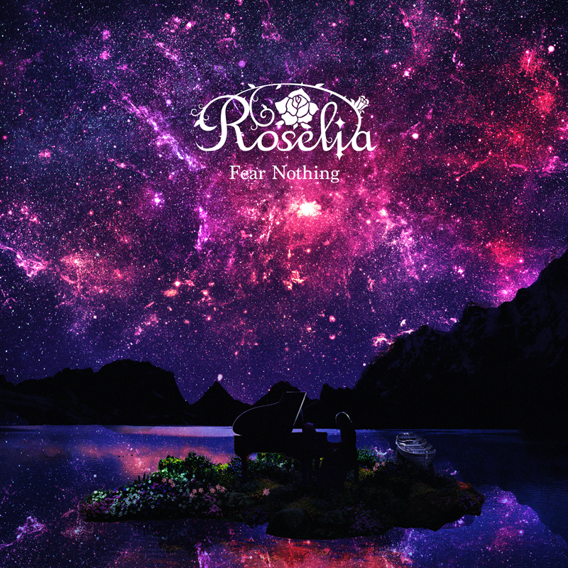 Roselia 19th Single「Fear Nothing」｜ディスコグラフィー