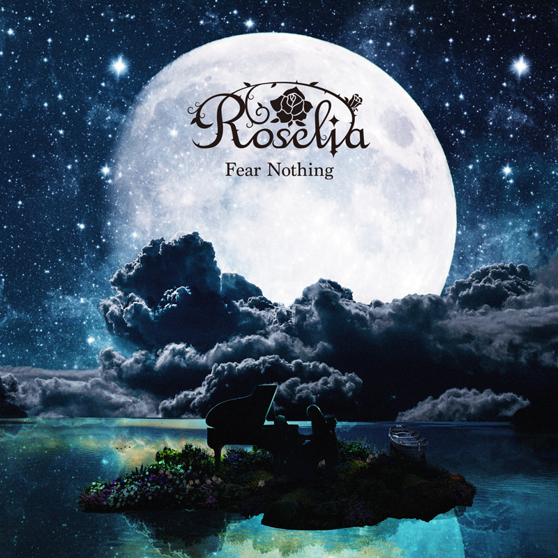 Roselia 19th Single「Fear Nothing」｜ディスコグラフィー